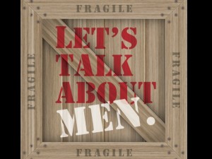Let's Talk About Men - Documentary