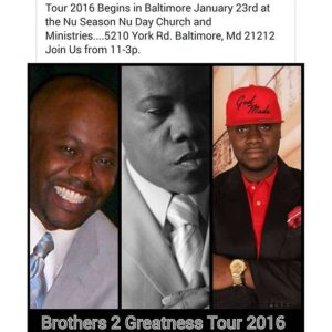 Brothers 2 Greatness Tour 2016